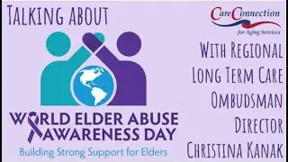 World Elder Abuse Awareness Day 2021