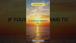 Secret to Success: Fearless Persistence! ☀️