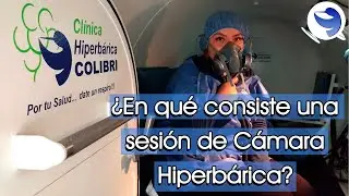EN QUÉ CONSISTE UNA SESIÓN DE CAMARA HIPERBÁRICA