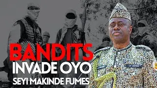 Bandits Invade Oyo, Kill 5 Guards &mdash; Makinde Fumes