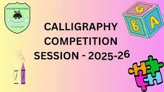 English and Hindi Calligraphy Competition || Session 2025-26 || 28th April 2025 || 5th May 2025