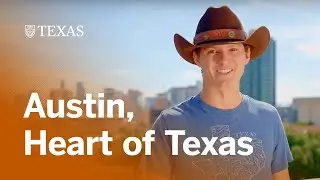 Austin, the Heart of Texas