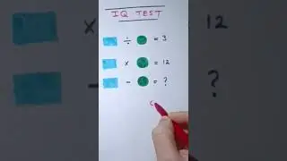 How to take an IQ test? Solving math intelligence question.