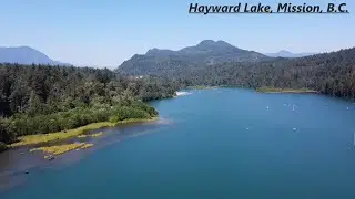 Hayward Lake, Mission, B.C. (British Columbia) (Drone Footage)