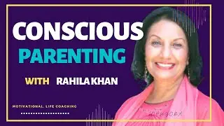 How to have a conscious Parenting habits part 1