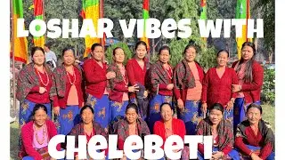 Loshar vibes with Chelebeti 2082 