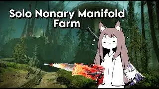 (DCV/Sunset) Best Solo Nonary Manifold Farm