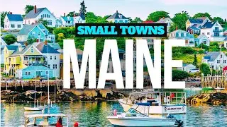 Top 10 Best Small Towns in Maine | Travel Video - 2024