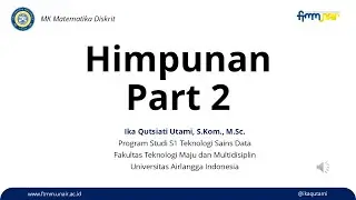 Himpunan Matematika Diskrit Part 2 | Operasi Himpunan dan Contoh Soal | #himpunan #ftmm #unair