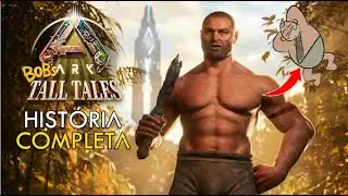 ARK: A HIST&Oacute;RIA COMPLETA DE BOB'S TALL TALES - Mentiroso ou Her&oacute;i?