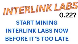Start mining interlink labs now before it's too late | #crypto #mining 
