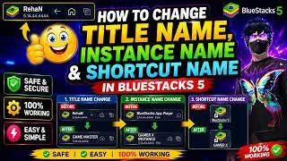 Stop Using Default Names! Change BlueStacks 5 Instance Name Easily