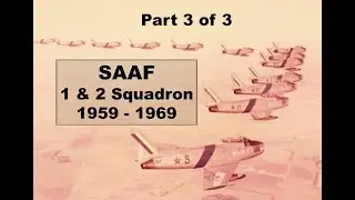 SAAF 1 & 2 Squadron 1959 - 1969 Part 3 of 3