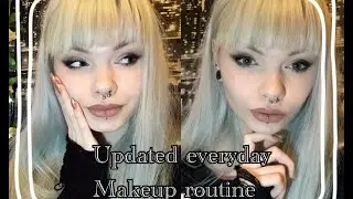 Updated daily makeup routine