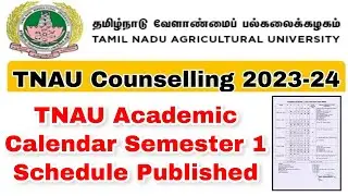 TNAU Academic Calendar-First Year Semester 1 Academic Schedule Released 👍