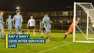 In full: RAF U23s v Royal Navy U23s | 2025 Inter Services | FOOTBALL