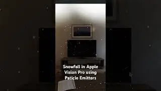 Snowfall in Apple Vision Pro using Particle Emitters #apple #visionpro #visionos