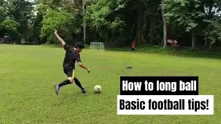 How To Kick A Long Pass | Football Tutorial For Beginners