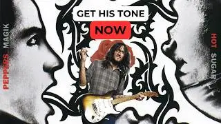 John Frusciante's tone in BSSM