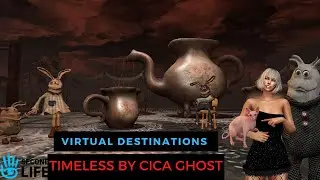 Timeless in the Metaverse | SECOND LIFE