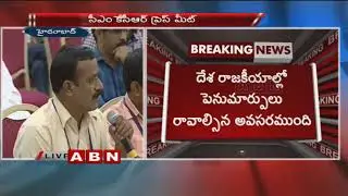 CM KCR Sensational Comments On BJP and Congress | KCR Press Meet | Part 2 | ABN Telugu