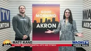 Matt Kane, Owner of Paragon Martial Arts and Fitness on Good Morning Akron