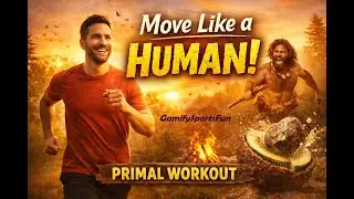 Before Gyms Existed | Move Like a Human | Primal Workout (Fun & Natural)