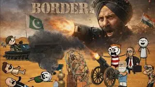 बॉर्डर 2 मूवी | border 2 movie | gadariya ki comedy| tweencraft video| The Cartoon Show 