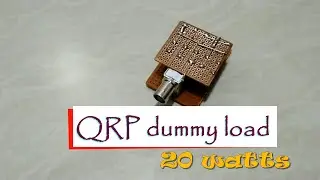 DiY 20watts QRP dummy load for less than 200 INR ( &asymp; 2 $ )