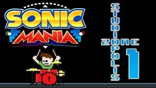 Sonic Mania - Studiopolis Zone 1 (Drum Cover) -- The8BitDrummer