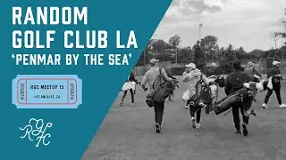 Random Golf Club LA 'Penmar By the Sea' at Penmar Golf Course