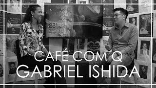 ENTREVISTA GABRIEL ISHIDA