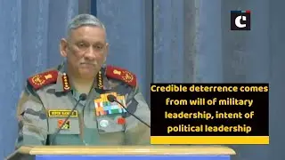 Credible deterrence comes from will of military leadership, intent of political leadership