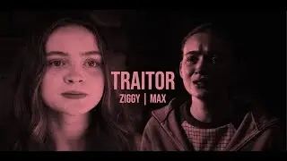 traitor   |    Ziggy Berman & Max Mayfield [ + Billy and Nick ]