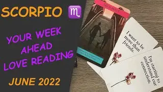 Scorpio ♏️ FINALLY!!! A Message From Your SoulMate 💕 June 2022 Scorpio Love Tarot Reading