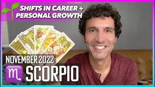 Scorpio November 2022: Major Personal Growth & Career Opportunities