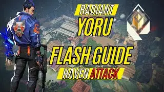 ЛУЧШИЕ вспышки Йору для атаки на Убежище | Руководство по RADIANT Valorant