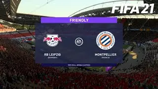 RB LEIPZIG vs. MONTPELLIER HSC - FRIENDLY - FIFA 21 (FULL GAMEPLAY)