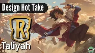 How to Recruit Players to LoR || Taliyah #LoR Design Review