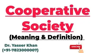 Cooperative Society | Meaning Of Cooperative Society | Definition Of Cooperative Society | Commerce