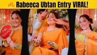 Rabeeca Ubtan Entry VIRAL | Rabeeca Khan Ubtan Ceremony BTS | Hussain Tareen Wedding Events | Ubtan