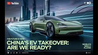 China's Silent Revolution: How Electric Cars Are Reshaping Our World