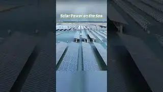 Solar Power on the Sea 🌊