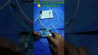 Magnet Controlled LED using Arduino #arduino #project
