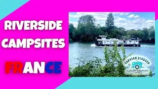 Caravanning in France | TWO Riverside Campsites |NORMANDY