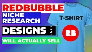 REDBUBBLE NICHE RESEARCHE 2021 / Redbubble niche ideas / How to find what sells on Redbubble