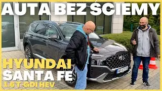 Hyundai Santa Fe 1.6 T-GDI HEV - Czy jest lepszy od KIA Sorento? - AUTA BEZ ŚCIEMY