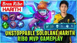 Unstoppable Sololane Harith, Ribo MVP Gameplay [ Bren Ribo Harith ] Dii Ribo - Mobile Legends