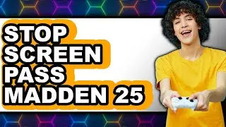 How to Stop Screen Pass Madden 25 - Full Guide