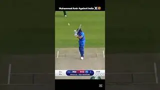 Muhammad Amir Dream Bowling Spell Against India #muhammadamir #cricketshorts #pakvsind